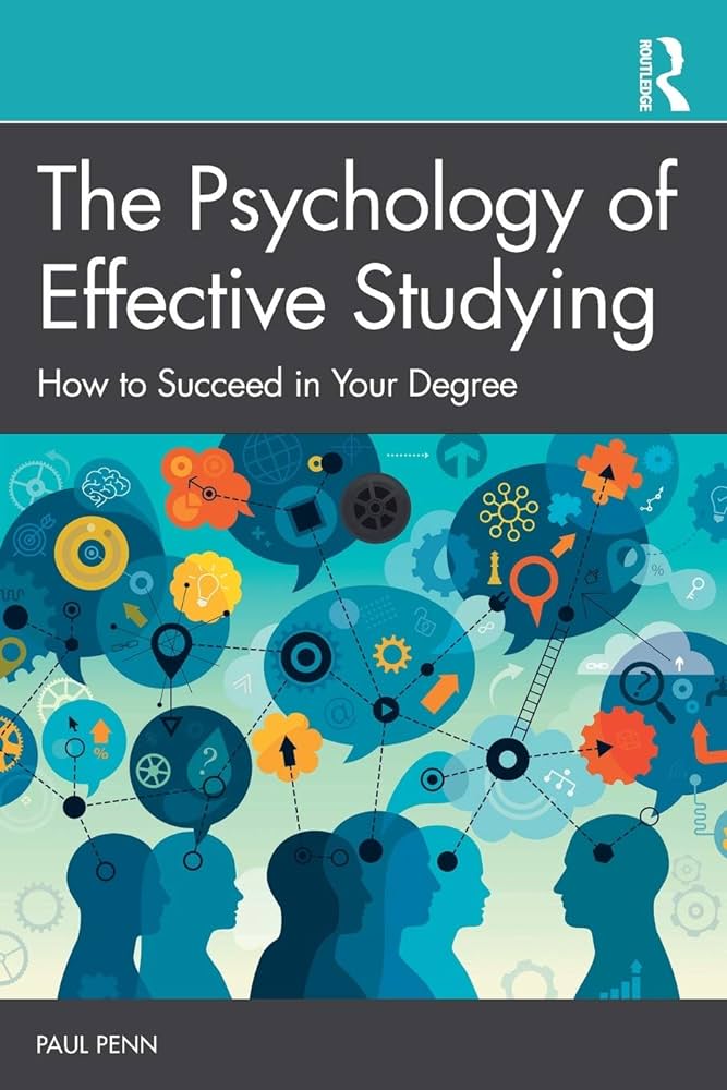 "The Psychology of Effective Studying book"، كتاب "سيكولوجيا الدراسة الفعالة"